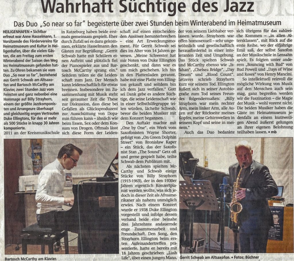 Heiligenhafen So near so far, Wahrhaft Süchtige des Jazz